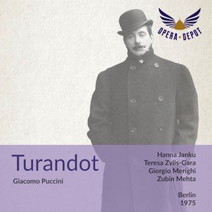 Puccini: Turandot - Janku, Zylis-Gara, Merighi, Lagger; Mehta. Berlin 1975