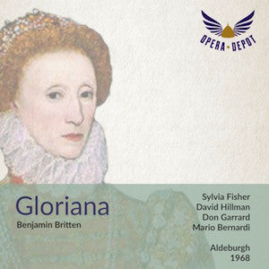 Britten: Gloriana - Fisher, Hillman, Garrard, Hammond-Stroud, Andrew; Bernardi. Aldeburgh, 1968