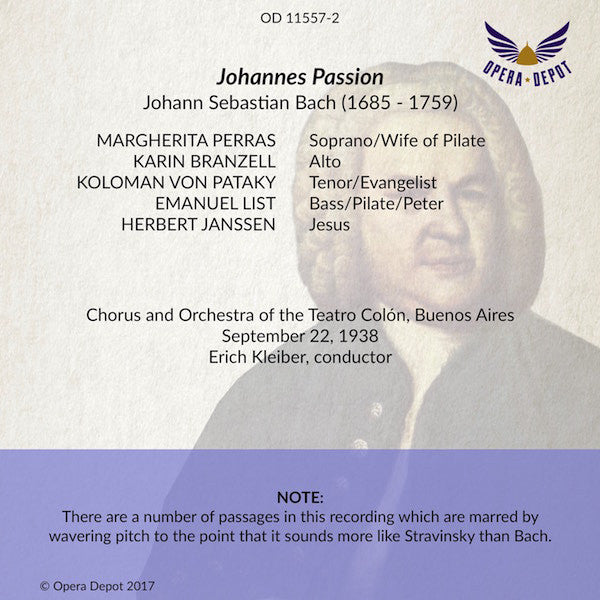 Bach: Johannes Passion - Janssen, List, von Pataky, Branzell, Perras; E. Kleiber. Buenos Aires, 1938