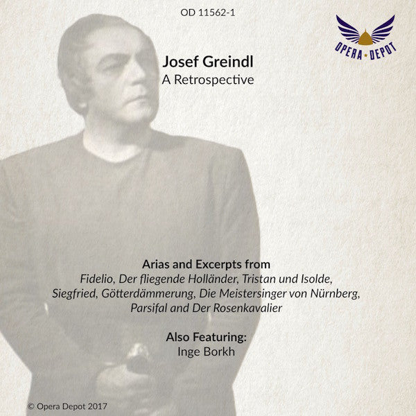 Compilation: Josef Greindl - Excerpts from Fidelio, Holländer, Tristan, Siegfried, The Ring, Meistersinger, Parsifal & Rosenkavalier