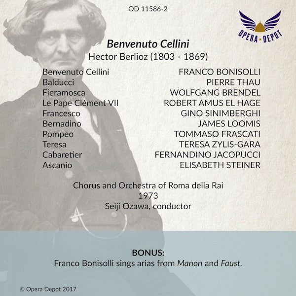Berlioz: Benvenuto Cellini - Bonisolli, Zylis-Gara, Brendel, Thau; Ozawa. Roma, 1973