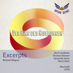Wagner: Der Ring des Nibelungen (Excerpts) - Lindholm, Cox, Stewart, Jones, Brilioth, Ridderbusch, Martin; Stein. Bayreuth, 1970