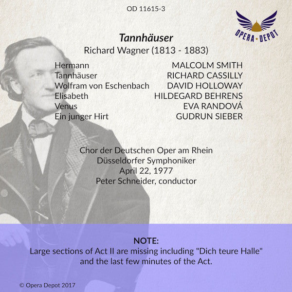 Wagner: Tannhäuser - (Act II is abridged) - Cassilly, Behrens, Randová, Holloway, Smith; Schneider. Düsseldorf, 1977