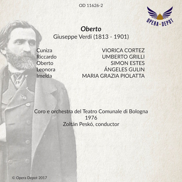 Verdi: Oberto - Cortez, Estes Gulin, Grilli; Peskó. Bologna, 1977