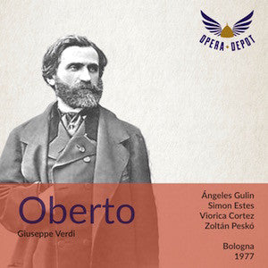 Verdi: Oberto - Cortez, Estes Gulin, Grilli; Peskó. Bologna, 1977