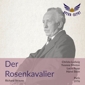 Strauss: Der Rosenkavalier - Ludwig, Minton, Popp, Vanzo, Sotin; Stein. Paris, 1976