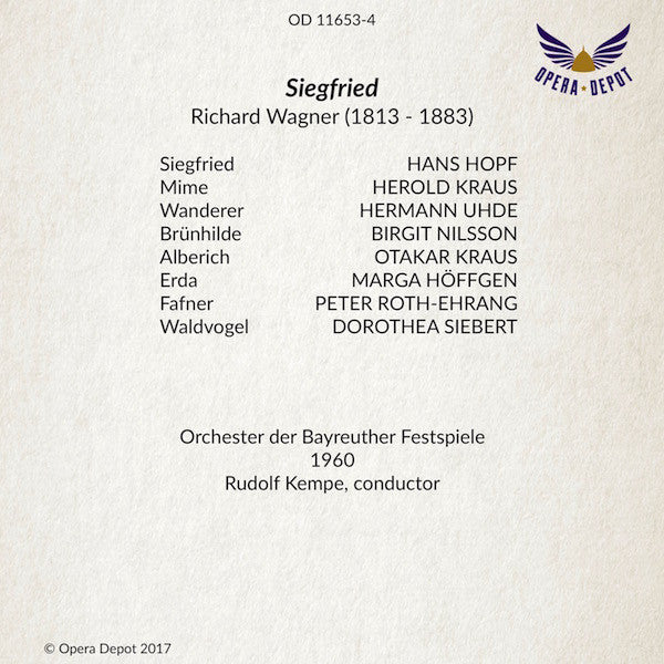 Wagner: Siegfried - Hopf, Uhde, Nilsson, H. Kraus, O. Kraus, Höffgen; Kempe. Bayreuth, 1960
