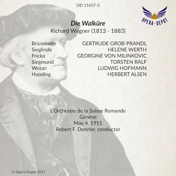 Wagner: Die Walküre - Grob-Prandl, L. Hoffmann, Ralf, Werth, von Milinkovic; Denzler. Genève, 1951