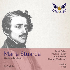 Donizetti: Maria Stuarda (In English) - Baker, Tinsley, Erwin, Garrard; Mackerras. London, 1973