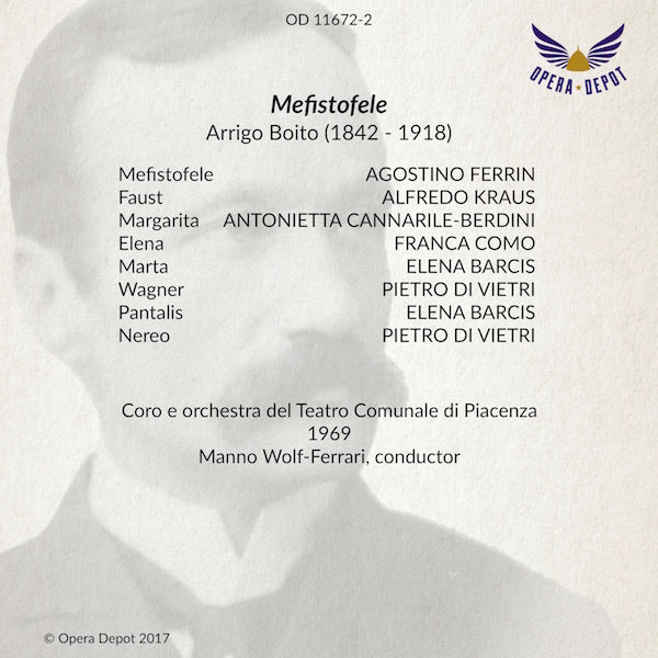 Boito: Mefistofele - Kraus, Ferrin, Cannarile, Barcis; Wolf-Gerrari. Piacenza, 1969
