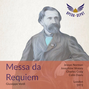 Verdi: Messa da Requiem - Norman, Veasey, Craig, Ward; Davis. London, 1972 (BONUS: Jessye Norman sings Wesendonck Lieder)
