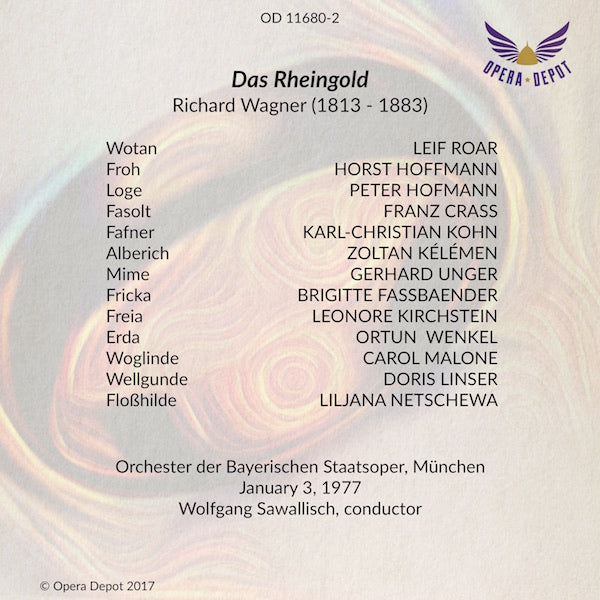 Wagner:  Das Rheingold - Roar, Hofmann, Fassaender, Crass, Kélémen, Unger; Sawallisch. München, 1977