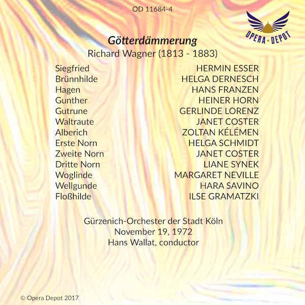 Wagner: Der Ring des Nibelungen - Dernesch, Esser, Vermeersch, Watson, Stamm, Kélémen, Coster, Synek; Wallat. Köln, 1972