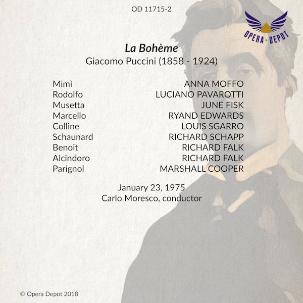 Puccini: La Bohème - Moffo, Pavarotti, Fisk, Edwards, Sgarro; Moresco. 1975