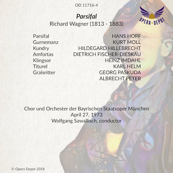 Wagner: Parsifal - Hopf, Hillebrecht, Moll, Fischer-Dieskau; Sawallisch. München, 1973