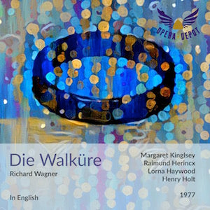 Wagner: Die Walküre (In English) - Kingsley, Herincx, Haywood, de Marseille, Cariaga, Mangin; Holt. 1977
