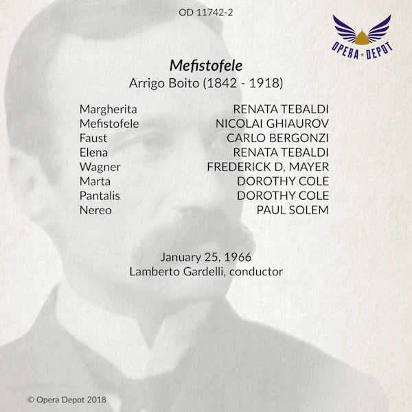 Boito: Mefistofele - Bergonzi, Tebaldi, Ghiaurov; Gardelli. 1966