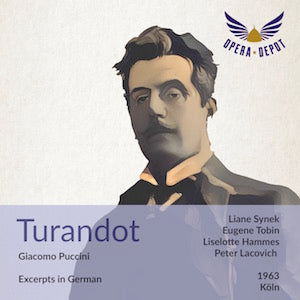 Puccini: Turandot (German - excerpts) - Synek, Tobin, Hammes, Gröschel, Wohlfahrt; Lacovich . Köln, 1963