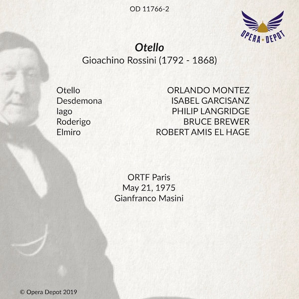Rossini: Otello - Montez, Garcisanz, Langridge, Brewer; Masini. Paris, 1975