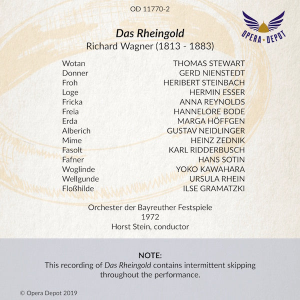 Wagner: Das Rheingold (Contains Skipping) - Stewart, Reynolds, Esser, Neidlinger, Bode, Zednik; Stein. Bayreuth, 1972