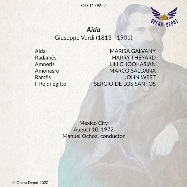 Verdi: Aida - Galvany, Chookasian, Theyard, Saldana; Ochoa. Mexico City, 1972