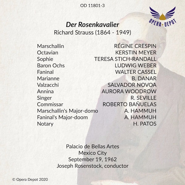 Strauss: Der Rosenkavalier - Crespin, Meyer, Stich-Randall, Weber, Cassel; Rosenstock. Mexico City, 1962