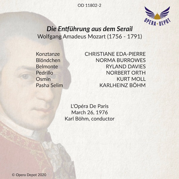 Mozart: Die Entführung aus dem Serail - Eda-Pierre, Davies, Moll, Burrowes, Orth; Böhm. Paris, 1976