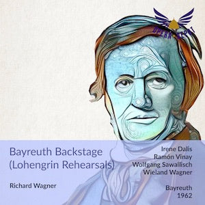 Wagner: Bayreuth Backstage (Lohengrin, 1962) - Interviews w/ Vinay, Dalis, Sawallisch, Wieland Wagner & lots of rehearsal recordings