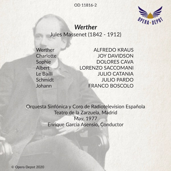 Massenet: Werther - Kraus, Davidson, Saccomani, Cava; Asensio. Madrid, 1977