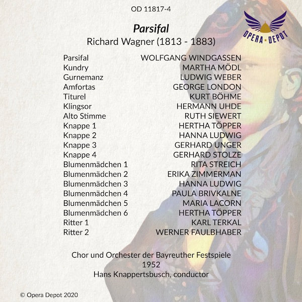 Wagner: Parsifal - Windgassen, Mödl, Weber, London, Uhde, Böhme, Stolze, Streich, Töpper; Knappertsbusch. Bayreuth, 1952