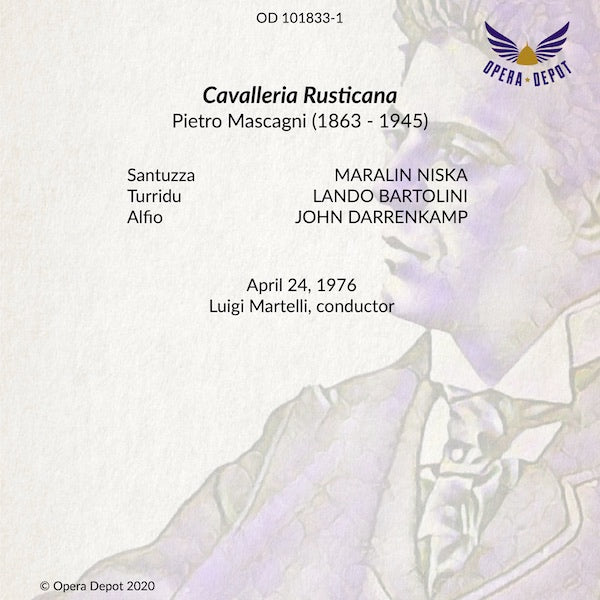 Mascagni: Cavalleria Rusticana - Niska, Bartolini, Darrenkamp; Martelli. 1976