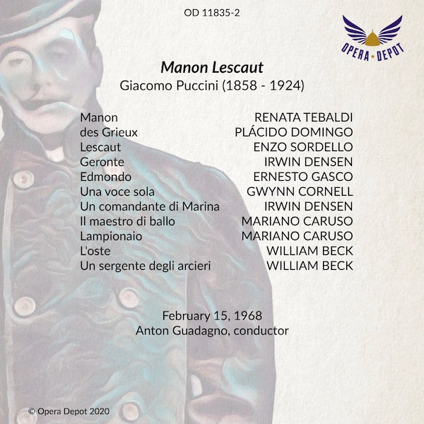 Puccini: Manon Lescaut - Tebaldi, Domingo, Sordello, Densen; Guadagno. 1968