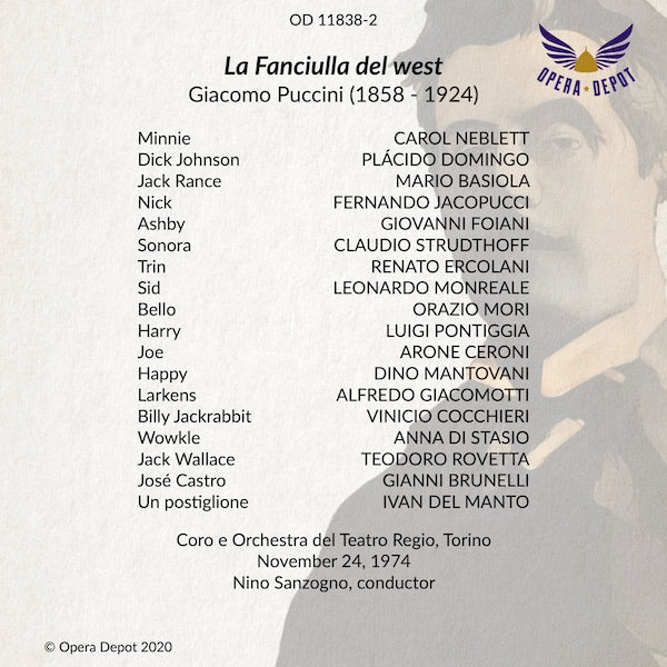 Puccini: La Fanciulla del west - Neblett, Domingo, Basiola; Sanzogno. Torino, 1974