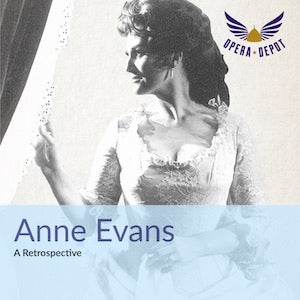 Compilation: Anne Evans - Excerpts from Temistocle, Die Fledermaus, Dalibor, La Traviata, Lohengrin, Walküre, Elektra & Die Frau ohne Schatten