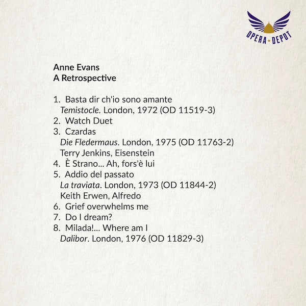 Compilation: Anne Evans - Excerpts from Temistocle, Die Fledermaus, Dalibor, La Traviata, Lohengrin, Walküre, Elektra & Die Frau ohne Schatten