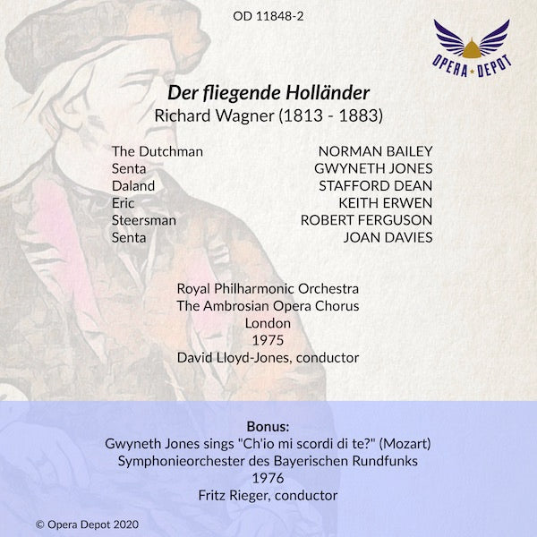 Wagner: Der fliegende Holländer (In English) - Bailey, Jones, Dean; Lloyd-Jones. London, 1975. BONUS: Gwyneth Jones sings "Ch'io mi scordi di te?"