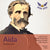 Verdi: Aida - Gencer, Simionato, Limarilli, Guefli, Giaiotti; Serafin. Verona, 1963 (No Act IV)