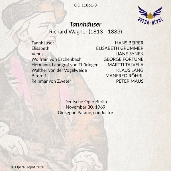 Wagner: Tannhäuser - Beirer, Grümmer, Synek, Fortune, Talvela; Patanè. Berlin, 1969