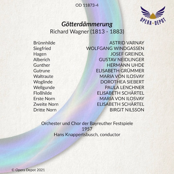 Wagner: Götterdämmerung - Varnay, Windgassen, Greindl, Uhde, Grümmer, Neidlinger, Nilsson; Knappertsbusch. Bayreuth, 1957