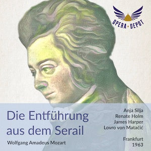Mozart: Die Entführung aus dem Serail - Silja, Holm, J. Harper, Stern; von Matacic. Frankfurt, 1963