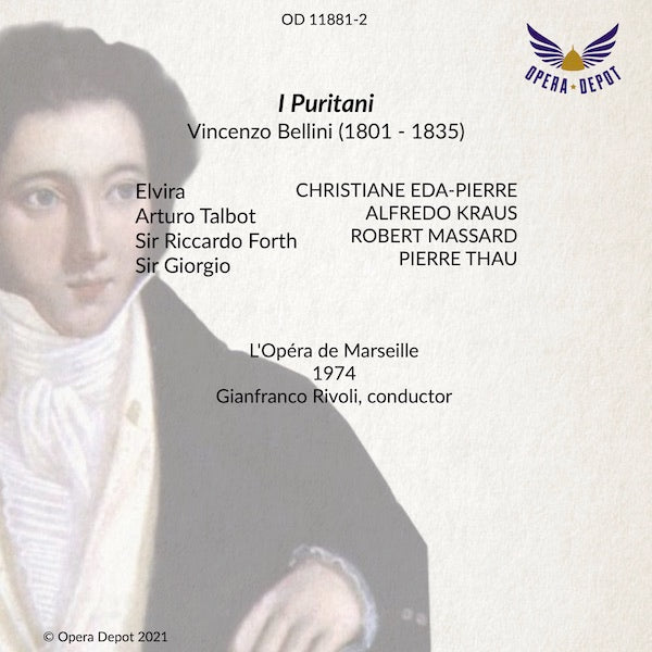 Bellini: I Puritani - Eda-Pierre, Kraus, Massard, Thau; Rivoli. Marseille, 1974
