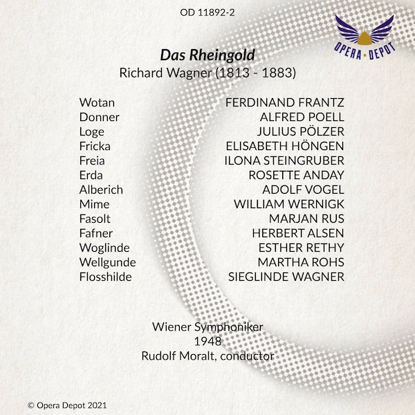 Wagner: Der Ring des Nibelungen - Braun, Grob-Prandl, Frantz, Treptow, Konetzni, Anday; Moralt. Wien, 1948 -1949