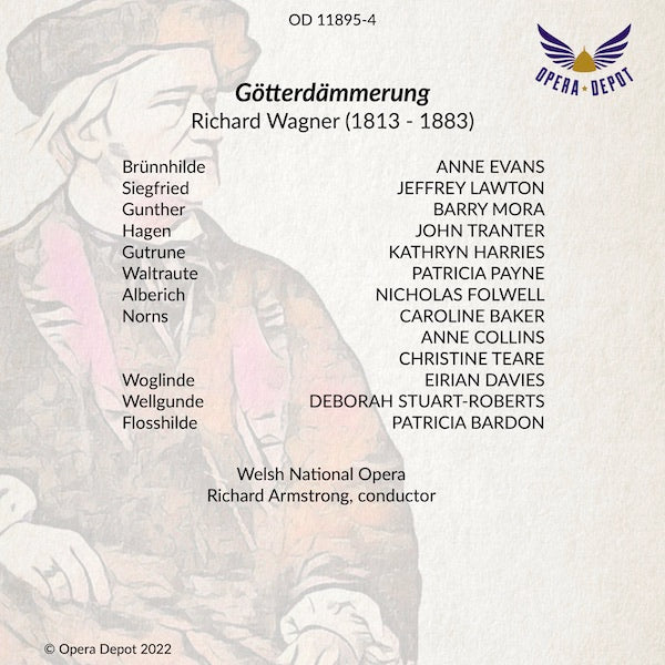 Wagner: Götterdämmerung (In English) - Evans, Lawton, Tranter, Mora, Harries, Payne; Armstrong. Cardiff