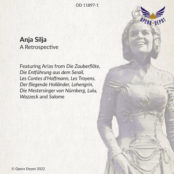 Compilation: Anja Silja - Excerpts from Zauberflöte, Entführung, Hoffmann, Troyens, Lohengrin, Holländer, Walküre, Lulu, Wozzeck and Salome