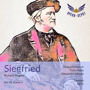 Wagner: Siegfried (Act III, Scene ii) -  Dernesch, Parly; Gibson. London, 1971