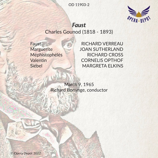 Gounod: Faust -  Verreau, Sutherland, Cross, Opthof, Elkins; Bonynge. 1965