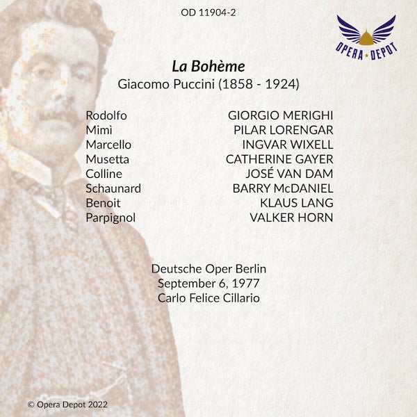 Puccini: La Bohème - Lorengar, Merighi, Wixell, Van Dam; Cillario. Berlin, 1977
