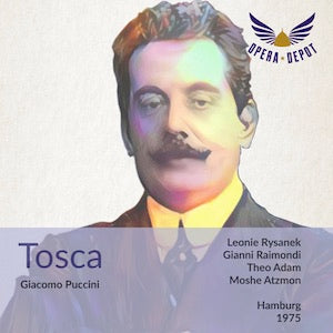 Puccini: Tosca - Rysanek, G. Raimondi, Adam, Grundheber; Atzmon. Hamburg, 1975