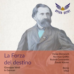 Verdi: La Forza del destino (In German) - Dernesch, Griffin, Constantin, Keller; Körner. Berne, 1962