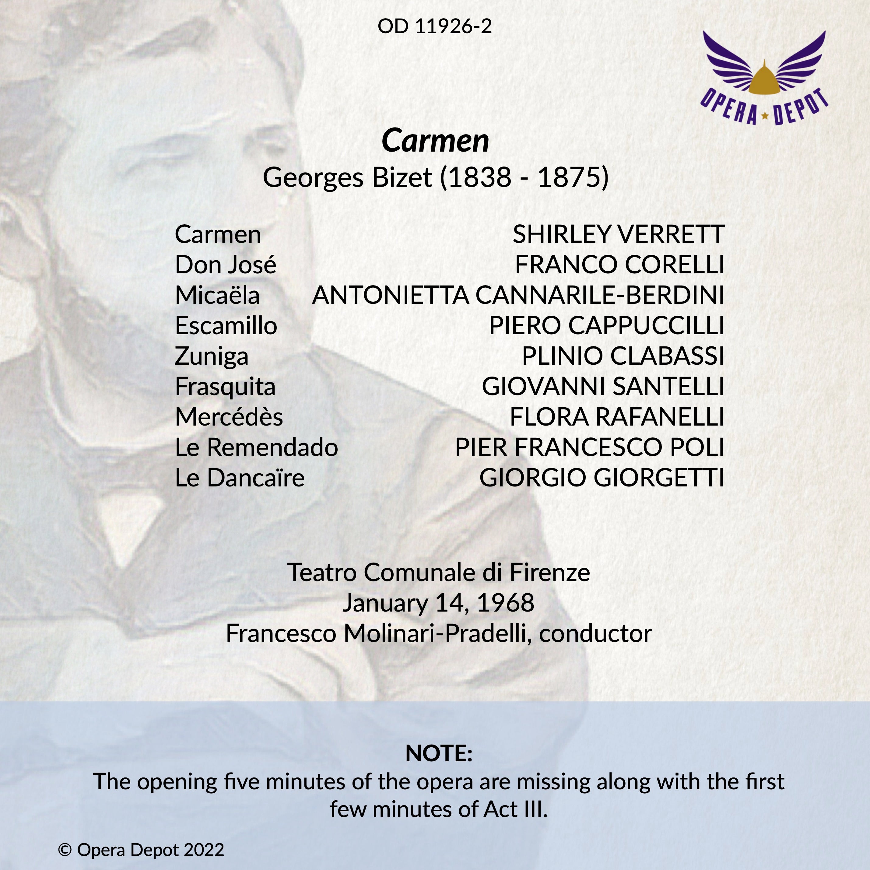 Bizet: Carmen - Verrett, Corelli, Cappuccilli, Cannarile-Berdini, Clabassi; Molinari-Pradelli. Firenze, 1968